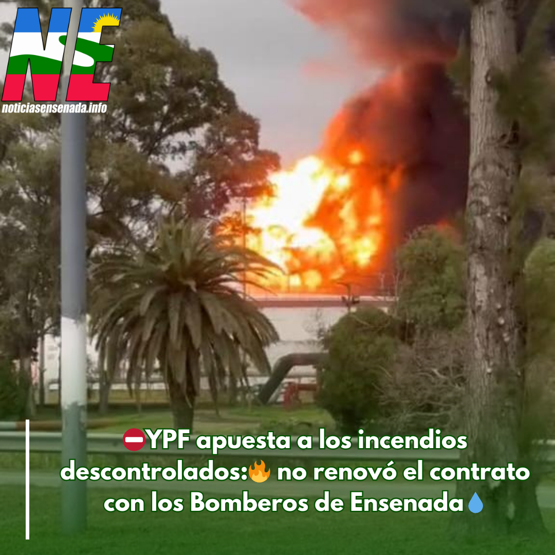 YPF mata y Ensenada lo sabe